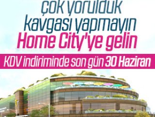 Türkiye’nin ilk mobilya ve dekorasyon AVM’si: HomeCity